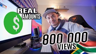 How much YouTube PAID for 800 000 views in South Africa!
