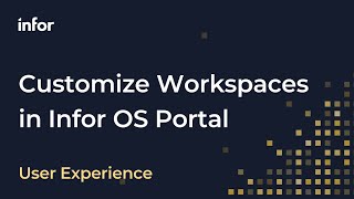 How to Customize your Workspace in Infor OS Portal