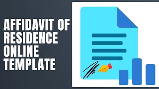 Affidavit of Residence Online Template - How To Fill Affidavit of Residence Online