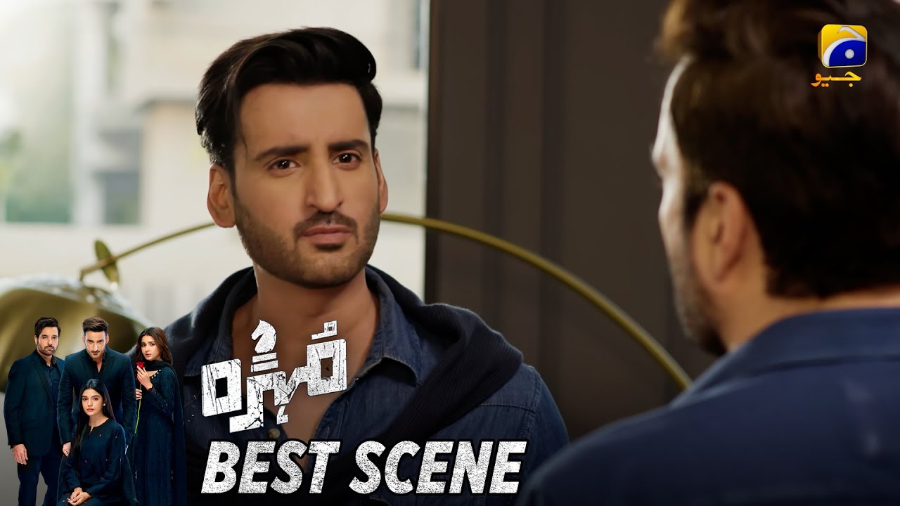 Mohra Episode 72 | 𝐁𝐞𝐬𝐭 𝐒𝐜𝐞𝐧𝐞 𝟎𝟏 | Mikaal Zulfiqar - Laiba Khan - Aagha Ali | HAR PAL GEO