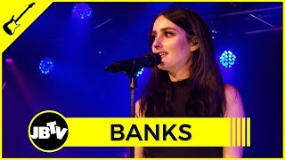 BANKS - Beggin for Thread | Live @ JBTV