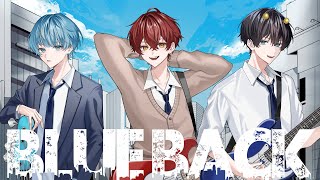 【MV】BLUE BACK / Z3RO (cover)