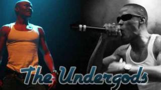 The Undergods - Show & Prove