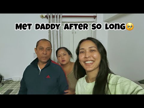 Met daddy after so long🥹