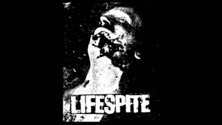LIFESPITE - Over and Done (from upcoming debut 7