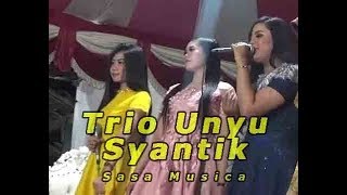 Download lagu Trio Unyu-unyu | Syantik | Dangdut Sasa Musica mp3 Download lagu Trio Unyu-unyu | Syantik | Dangdut Sasa Musica mp3