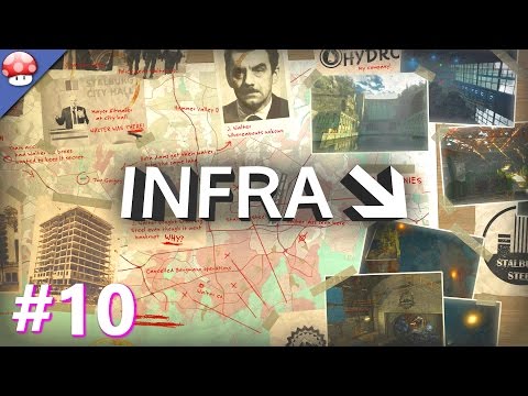INFRA PC Gameplay Walkthrough Part 10 [60FPS/1080p]
