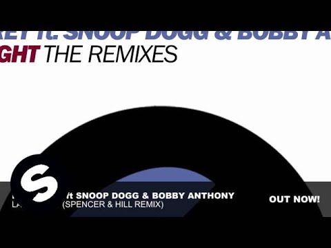 Ian Carey ft Snoop Dogg & Bobby Anthony - Last Night (Spencer & Hill remix)