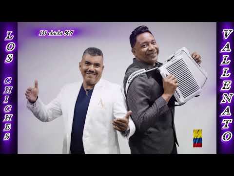 LOS CHICHES VALLENATOS-vallenatos románticos de Colombia