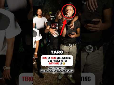 Tero On Vert Still Wanting To Be Friends Even After Switching Up #rellvert #chiraq