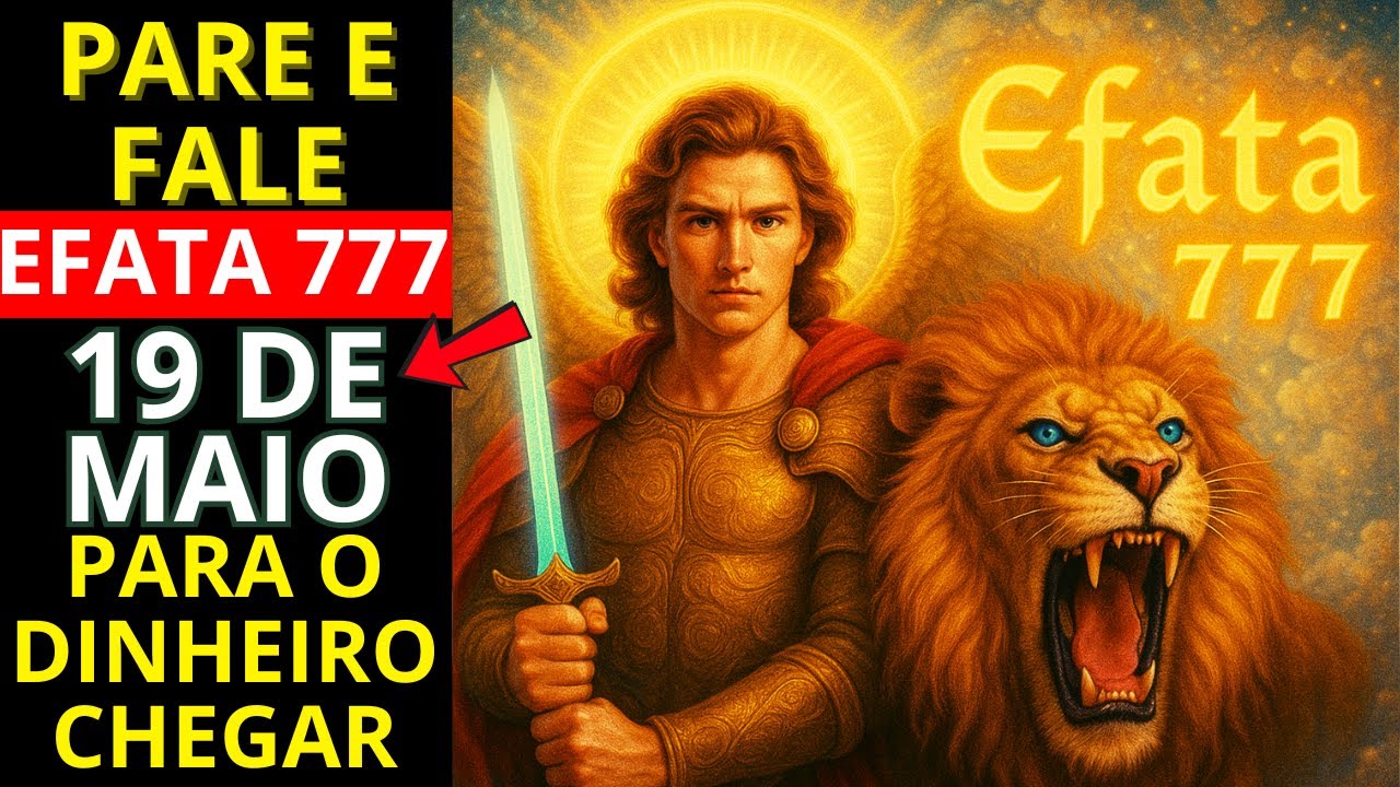🛑 PARE e FALE EFATÁ 777 São Miguel vai MOVER o IMPOSSÍVEL nas suas FINANÇAS!