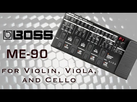 New Boss ME-90 Review (Violin, Viola, and Cello)