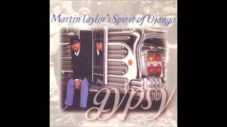 Martin Taylor's Spirit Of Django - Gypsy Medley：Cold Winds／The Tipsy Gipsy／Czardas