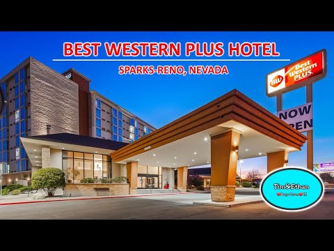 Best Western Plus Hotel | Reno Nevada