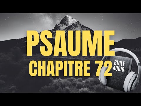 PSAUME 72 | LA BIBLE AUDIO avec textes