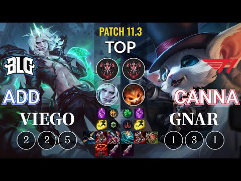 BLG ADD Viego vs T1 Canna Gnar Top - KR Patch 11.3