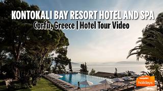 Kontokali Bay Resort and Spa - Corfu, Greece | Hotel Tour Video