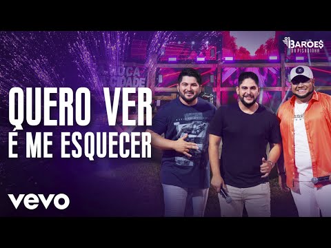 Os Barões da Pisadinha - Quero Ver é Me Esquecer (Ao Vivo) ft. Jorge