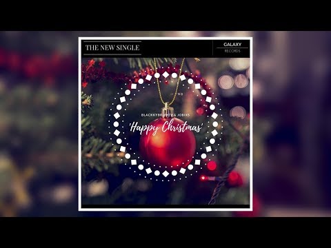 BlackkybromTv & Jobixs - 'Happy Christmas'