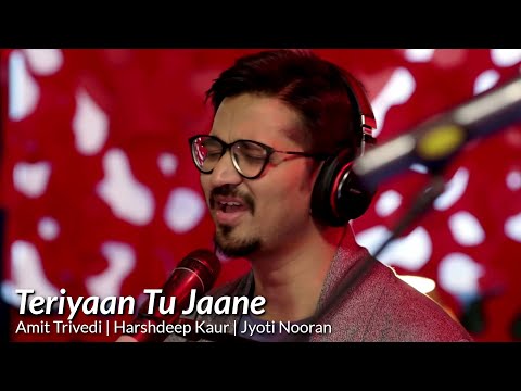 'Teriyaan Tu Jaane' - Studio Session - Amit Trivedi, Harshdeep Kaur, Jyoti Nooran