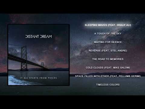 Distant Dream - It All Starts From Pieces (Full Album)