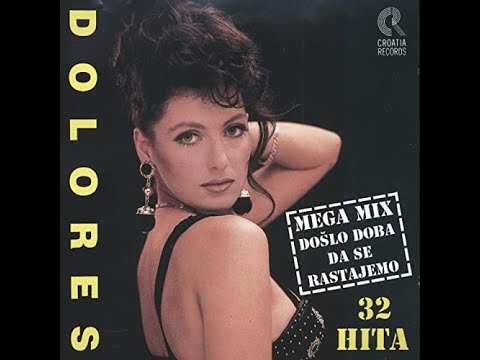 Romantic Croatia - Dolores ‎- Mega Mix