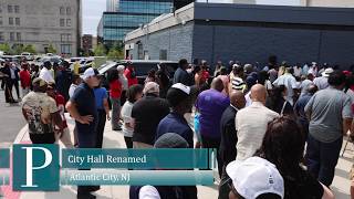 Atlantic City's City Hall Renamed