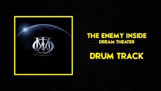 Download lagu The Enemy Inside - Dream Theater - DRUM TRACK mp3