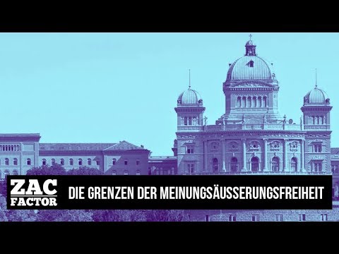 08.03.18 | ZAC FACTOR | CLAUDIO ZANETTI - NATIONALRAT | DIE GRENZEN DER MEINUNGSÄUSSERUNGSFREIHEIT