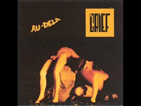 The Grief ‎– Au-Delà (full album) 1990