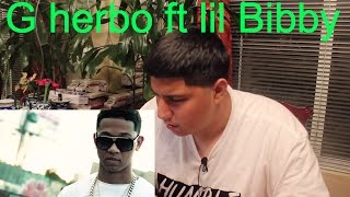 G Herbo Ft Lil Bibby "Don't worry" REACTION!