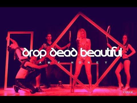 Amy Honey and The Roses Drop Dead Beautifull Cover (Glam Pop Concert)