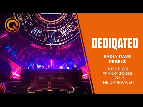 Early Rave Rebels | Buzz Fuzz, Franky Jones, Gizmo & The Darkraver | DEDIQATED