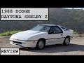 1988 Dodge Daytona Shelby Z Review: Hot Hatch, Pony Car, or Both?