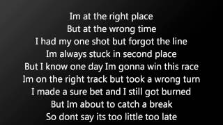 Faber Drive ft. Pierre Bouvier Too Little Too late Lyrics