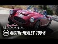 1959 Austin-Healey 100-6 - Jay Leno’s Garage