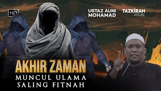 Download lagu Astagfirullah, Zaman Dimana Ulama' Saling Fitnah - Ustaz Auni Mohamad mp3