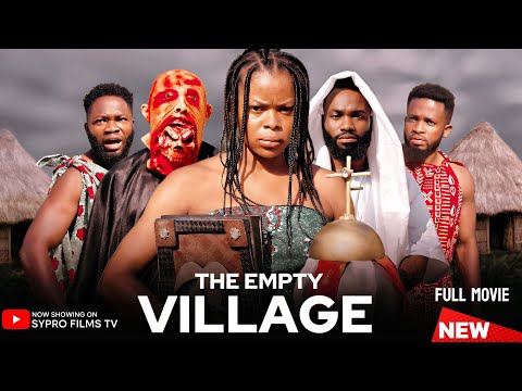 THE EMPTY VILLAGE | Latest African Movie 2025 Nollywood| Ghana | Scary movie | Action | Horror 