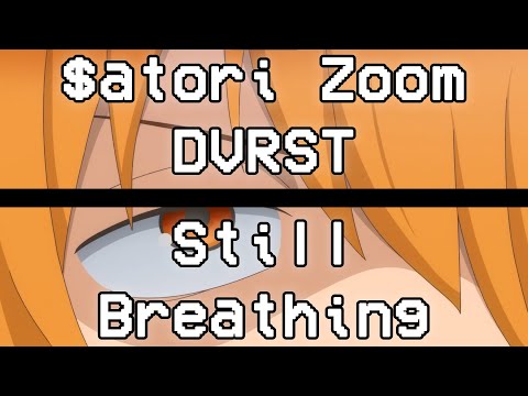 $atori Zoom x DVRST - Still Breathing (Hyperpop Remix) 1 Hour