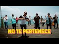 No Te Pertenece - Grupo Branly (Video Oficial)