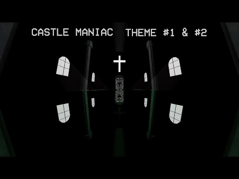 CASTLE MANIAC /// ENVY CRESCENDO (E-3 THEME #1&2)