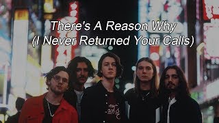 Blossoms - There&#39;s A Reason Why (I Never Returned Your Calls) {Lyrics + Sub. Español}