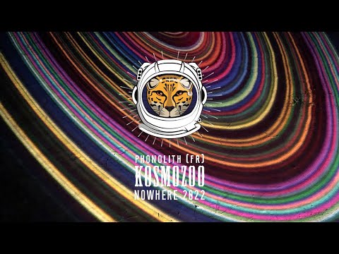 PHonolith (FR) @ Kosmozoo // Nowhere 2022