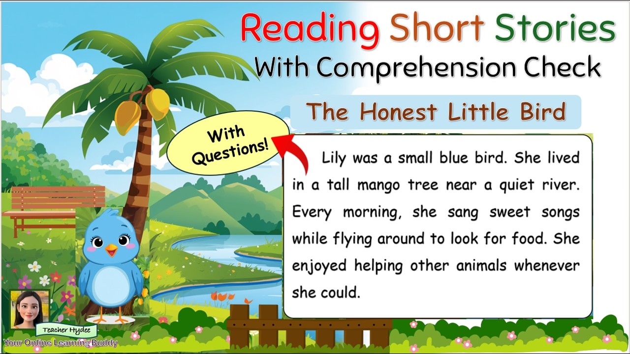 The Honest Little Bird/Reading Comprehension – Short Stories/Reading Passages /Practice Reading