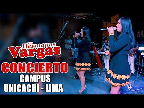 HERMANAS VARGAS  EN CONCIERTO 2019 / PROMOTORA EL CHATO