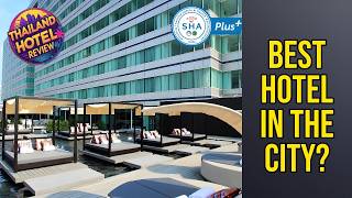 Centara Watergate Pavilion Hotel Bangkok - Best Hotel in the City? | Bangkok, Th