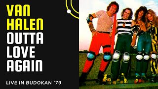 VAN HALEN LIVE ´● Outta Love Again ● LIVE, Budokan, Japan - 1979