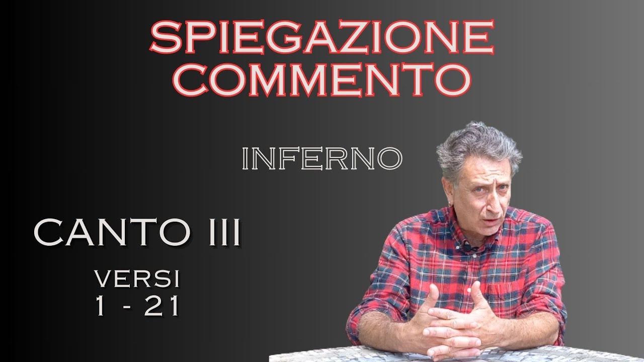 Dante. Inferno. Canto III. vv. 1-21