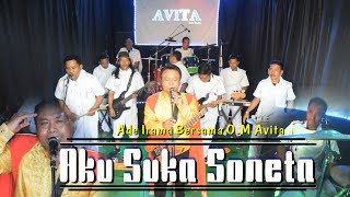 Download lagu Aku Suka SONETA  (Cover) Ade Irama Bersama  O.M AVITA mp3