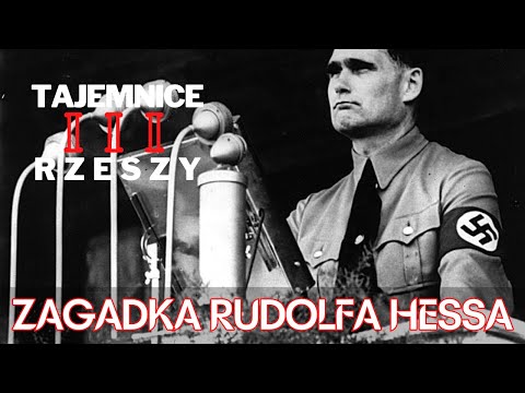 Tajemnice III Rzeszy E07 - Zagadka Rudolfa Hessa. Dokument lektor PL, dokument historyczny.